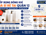 Xốp Bong Bóng Khí Giá Sỉ Rẻ Tại Quận 12 Và Hóc Môn