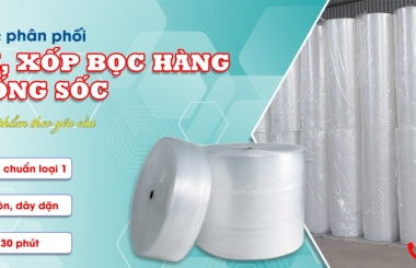 Xốp Hơi Và Lý Do Tại Sao Nó Là Vật Liệu Đóng Gói Tốt Nhất Cho Sản Phẩm Của Bạn?